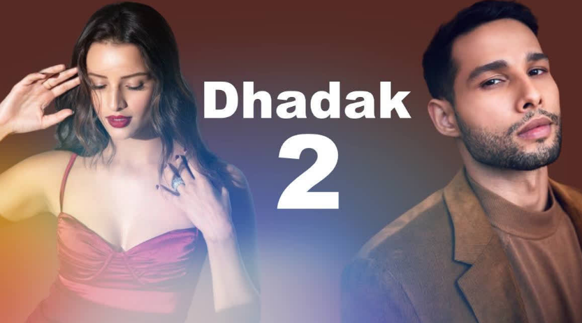 Dhadak 2 release date OTT and Theaters